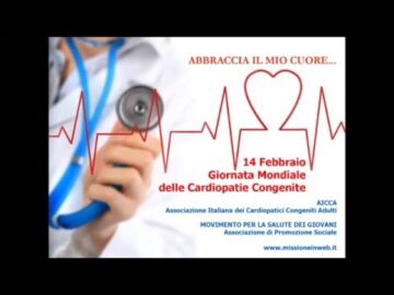 Il 14 Febbraio è la Giornata Mondiale sulle Cardiopatie Congenite